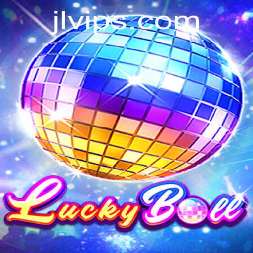 Discover the Exciting World of LuckyBall with JLVIP